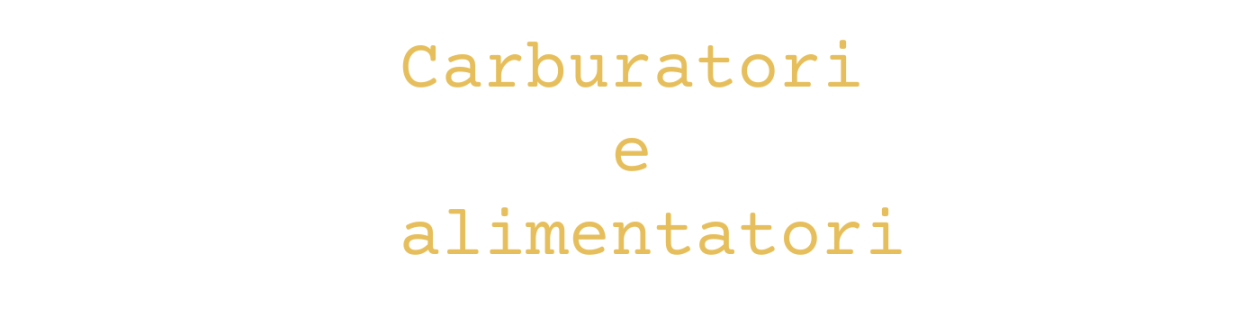 Carburatori ed alimentazione