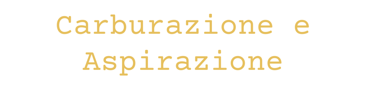 Carburazione e apirazione