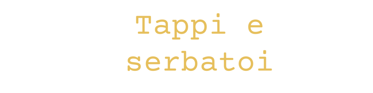 Tappi e serbatoi